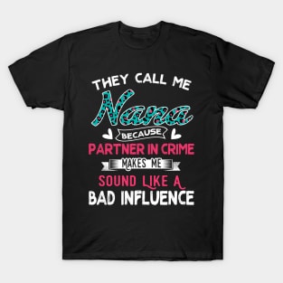 They Call Me Nana T-Shirt